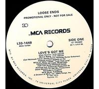 Loose Ends - Loves Got Me