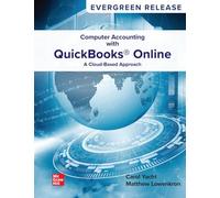 Loose Leaf Computer Accounting with QuickBooks Online: A Cloud Based Approach, 2026 Release