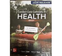 Loose Leaf for Connect Core Concepts in Health, BRIEF edition: 2025 Release