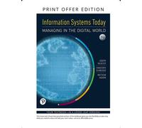 Loose-Leaf for Information Systems Today: Managing in the Digital World, 9th edition