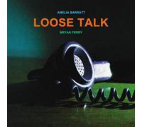 Audio Cd Amelia Barratt And Bryan Ferry - Loose Talk