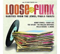 Loose the Funk: Rarities from