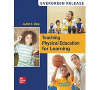 Looseleaf for Teaching Physical Education for Learning (2025 Release)