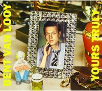 LOOY, BENT VAN - YOURS TRULY