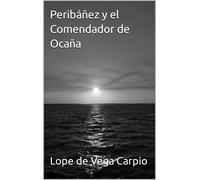 Lope de Vega Carp Peribáñez y el Comendador de Ocaña (Spanish Editio (Tascabile)