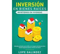 Lope Galindez Inversión en bienes raíces (Tascabile)