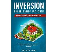 Lope Garlindez Inversión en bienes raíces (Tascabile)