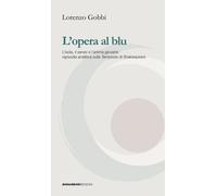 L'opera al blu. L'isola, il «senex» e l'anima giovane: rapsodia analitica sulla «Tempesta» di Shakespeare
