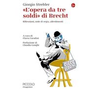 L'opera da tre soldi di Brecht