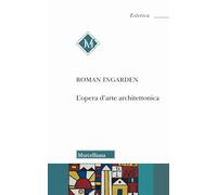L'opera d'arte architettonica