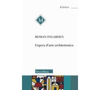L'opera d'arte architettonica