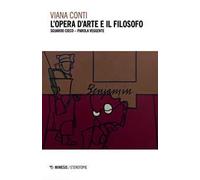 L'opera d'arte e il filosofo. Sguardo cieco - parola veggente