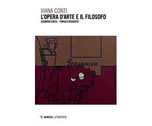 L'opera d'arte e il filosofo. Sguardo cieco - parola veggente