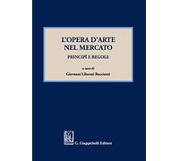 L'opera d'arte nel mercato. Principi e regole