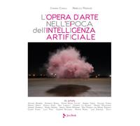 L'opera d'arte nell'epoca dell'Intelligenza Artificiale [Paperback] [Apr 26, 202