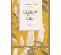 L'opera degli inizi. Genesi 1-11