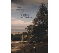 L'opera degli ulivi