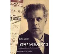 L'opera dei bassifondi. Il melodramma «Plebeo» nel verismo musicale italiano