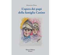 L'opera dei pupi della famiglia Canino – Patron