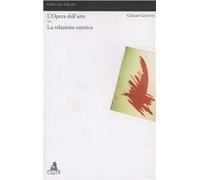 L'opera dell'arte. Vol. 2: La relazione estetica
