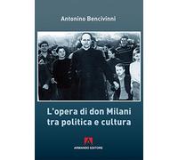 L'opera di Don Milani tra politica e cultura