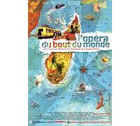 L'opéra du bout du monde