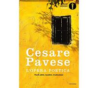 L' opera poetica. Testi editi, inediti, traduzioni