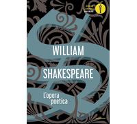 L'opera poetica. Testo inglese a fronte - Shakespeare William