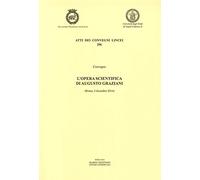L'opera scientifica di Augusto Graziani. Atti del Convegno (Roma, 3 dicembre 2014)