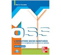 L'operatore socio-sanitario con formazione complementare in assistenza sanitaria