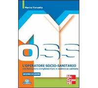 L'operatore socio-sanitario con formazione complementare in assistenza sanitaria