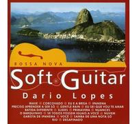 LOPES, DARIO - SOFT GUITAR VOLUME 1