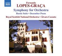 Lopes-Gra A Fernando - Symphony For Orchestra Rustic Suite No. 1 Poem Of