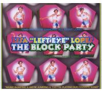 Lopes,Lisa "Left Eye" - The Block Party
