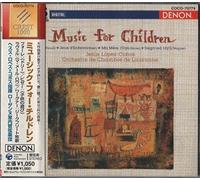 Lopez-Cobos & Lausanne Co - Music for Children [Re-Issue]