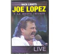 Lopez, Joe - Joe Lopez - Back To The Roots