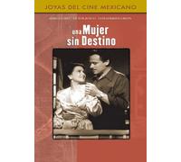 Lopez/Junco/Green - Una Mujer Sin Destino