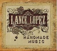 Lopez Lance - Handmade Music