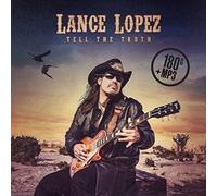Lopez Lance - Tell The Truth (Lp+Mp3)