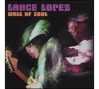 Lopez, Lance - Wall Of Sound