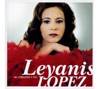 Mi Corazon Y Yo - Leyanis Lopez (Audio cd)