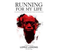 Lopez Lomong Running for My Life (Tascabile)
