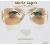 Lopez,Mario - Angel Eyes/Sanity