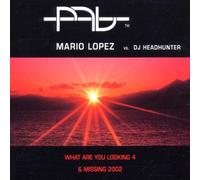 Lopez,Mario - What Are U Looking 4