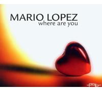 Lopez,Mario - Where Are You