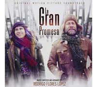 Lopez, Rodrigo Flores - La Gran Promesa / O.S.T.