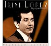 Lopez, Trini - Platinum Series