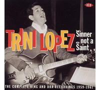 Trini Lopez Sinner not a saint: The complete King and DRA recordings 1959-1 (CD)