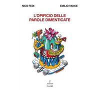 L'opificio delle parole dimenticate