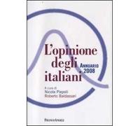 L'opinione degli italiani. Annuario 2008